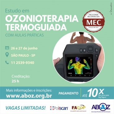 Estudo em Ozonioterapia Termoguiada com Aulas Práticas dias 26 e 27 de junho 2021