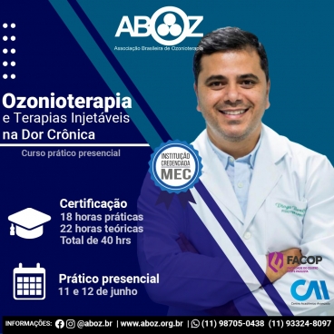 Ozonioterapia e Terapia Injetáveis na Dor Crônica dias 11 e 12 de junho de 2022