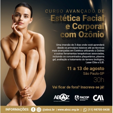 Curso Avançado de Estética Corporal e  Facial com Ozônio de 11 a 13 de agosto 2022