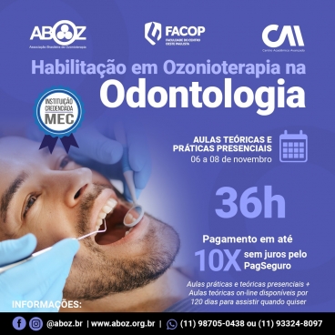Habilitação em Ozonioterapia na Odontologia de 06 a 08 de novembro de 2022