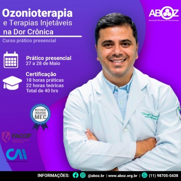 Ozonioterapia e Terapia Injetáveis na Dor Crônica dias 27 e 28 de maio de 2023