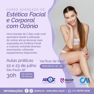 Curso Avançado de Estética Corporal e  Facial com Ozônio dias 22 e 23 de julho 2023