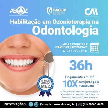 Habilitação em Ozonioterapia na Odontologia de 02 a 04 de junho de 2023