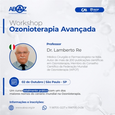 Workshop Prático de Ozonioterapia Avançada Dr. Lamberto Re - Itália (WFOT)