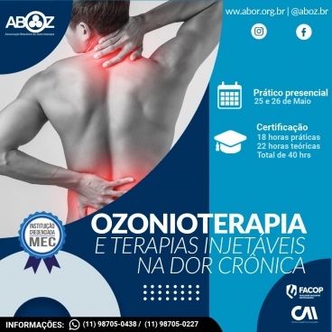 Ozonioterapia e Terapia Injetáveis na Dor Crônica dias 25 e 26 de maio de 2024