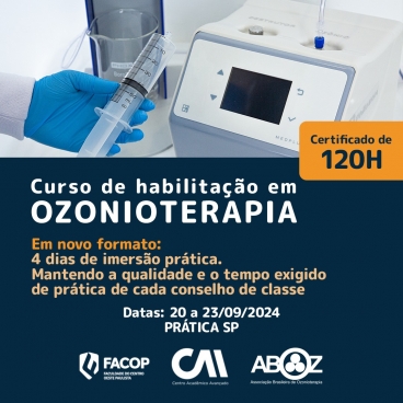 Curso Habilitação em Ozonioterapia 120h - Aulas Práticas de 20 a 23 de setembro de 2024