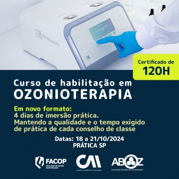 Curso Habilitação em Ozonioterapia 120h - Aulas Práticas de 18 a 21 de outubro de 2024