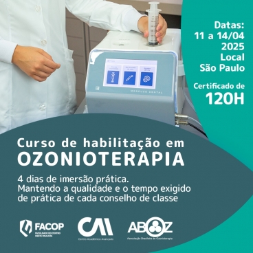 Curso Habilitação em Ozonioterapia 120h - Aulas Práticas de 11 a 14 abril 2025