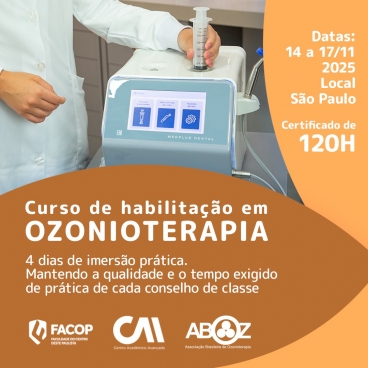 Curso Habilitação em Ozonioterapia 120h - Aulas Práticas de 14 a 17 novembro 2025