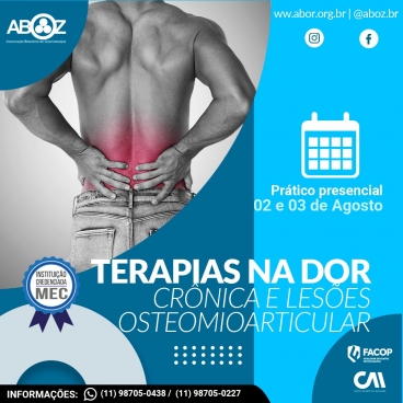 Capacitação Terapias na Dor Crônica e Lesões Osteomioarticulares 02 e 03 de agosto de 2025