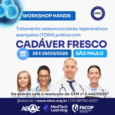 Workshop Hands: Tratamento Osteomusculares Regenerativos Avançados (TORA) com Ozônio Prática com Cadáver Fresco dias 28 e 29 de março de 2026