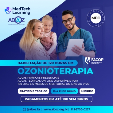 Curso Habilitação em Ozonioterapia 120h - Aulas Práticas de 19 a 22 de junho de 2026