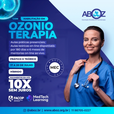 Curso Habilitação em Ozonioterapia 120h - Aulas Práticas de 17 a 20 de julho de 2026