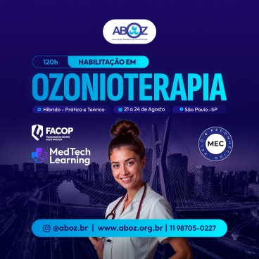 Curso Habilitação em Ozonioterapia 120h - Aulas Práticas de 21 a 24 de agosto de 2026