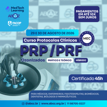 Curso Protocolos Clínicos PRP / PRF Ozonizados - Práticas dias 