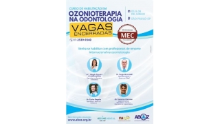 Curso de Habilitação em Ozonioterapia na Odontologia ABOZ  - 05 a 08/06/2019 - Reconhecido pelo MEC