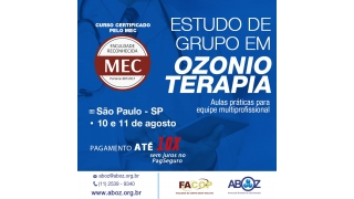 Workshop: Estudo em Grupo em Ozonioterapia - Aulas Práticas - 10 e 11/08/2019 - Reconhecido pelo MEC