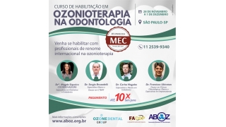 Habilitação em Ozonioterapia na Odontologia ABOZ  - de 28 de novembro a 1 de dezembro - Reconhecido pelo MEC