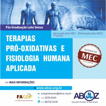 Pós Graduação Lato Sensu em Terapias Pró-oxidativas e Fisiologia Humana Aplicada – Aprovado pelo MEC pela Facop (portaria 887/2017)