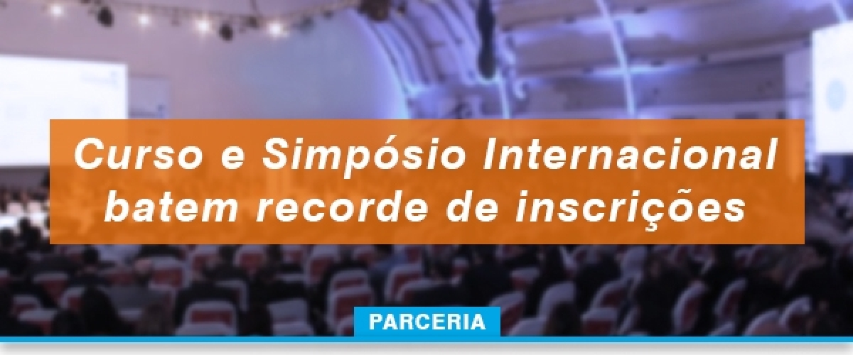 27° Curso Avançado e II Simpósio Internacional de Ozonioterapia batem recorde de inscrições