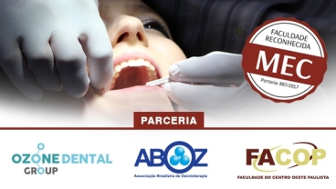 Ozônio na odontologia! A Aboz em parceria com a Facop e a Ozone Dental Group promovem curso de Habilitação