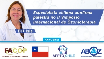 Especialista chilena confirma palestra no II Simpósio Internacional de Ozonioterapia