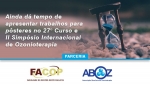 Ainda dá tempo de apresentar trabalhos para pôsteres no 27° Curso e II Simpósio Internacional de Ozonioterapia