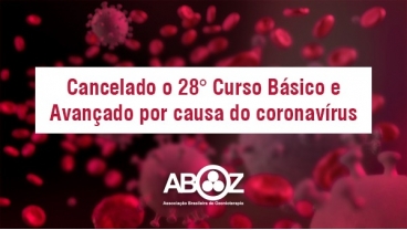 Aboz cancela 28° Curso Básico e Avançado
